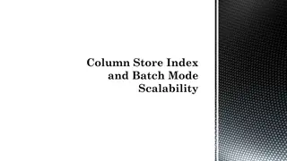 Column Store Index and Batch Mode Scalability