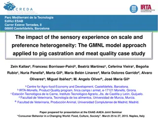 Sensory Experience Impact on Pig Castration & Meat Quality Study