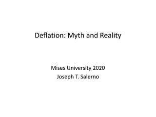 Deflation: Myth, Reality, and Economic Fear