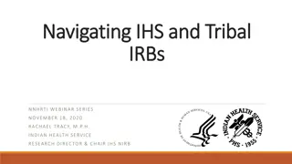 IHS and Tribal IRBs for Health Research Compliance
