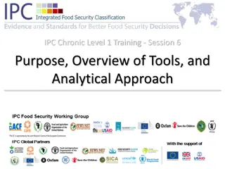 IPC Chronic Level 1 Training: Session 6 Purpose & Tools Overview