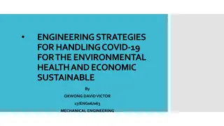 Engineering Strategies for Environmental Health and Economic Sustainability During COVID-19