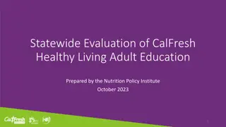 Evaluation of CalFresh Healthy Living Adult Education 2023