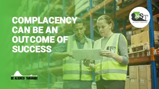 Complacency as an Outcome of Success