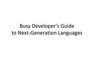 A Guide to Next-Generation Languages for Busy Developers