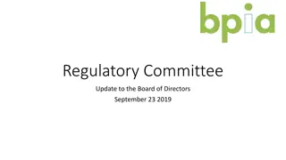 Regulatory Committee Update & Major Issues 2019