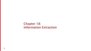 Extraction of Information in Natural Language Understanding