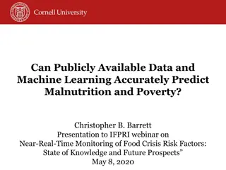 Can Publicly Available Data and Machine Learning Predict Malnutrition and Poverty?