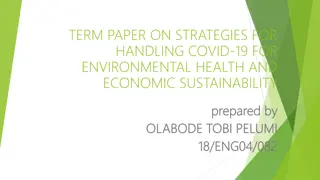 Strategies for COVID-19: Environmental Health & Economic Sustainability