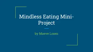 Mindless Eating Preferences Among College Students