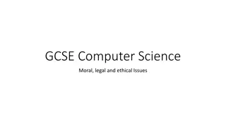 Moral, Legal, and Ethical Issues in GCSE Computer Science