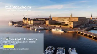 Stockholm Economy Report 2022 Q1: Strong Recovery Amid Global Concerns