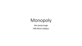 Introduction to Monopoly Market Structure
