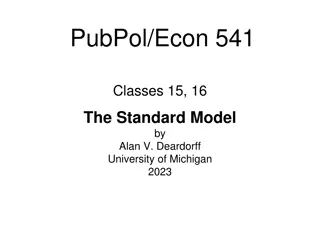 The Standard Model: International Trade and Economic Equilibrium