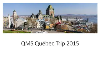 Exciting Quebec City Trip Details for Students and Chaperons
