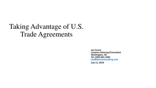 US Trade Agreements: Entry, Classification, and Labeling Requirements
