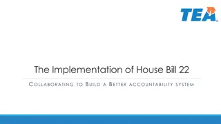 Collaborating for Accountability: House Bill 22 Implementation Update