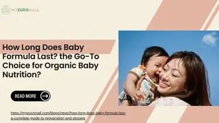 How Long Does Baby Formula Last the Go-To Choice for Organic Baby Nutrition