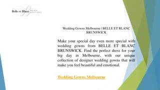 Wedding Gowns Melbourne BELLE ET BLANC BRUNSWICK