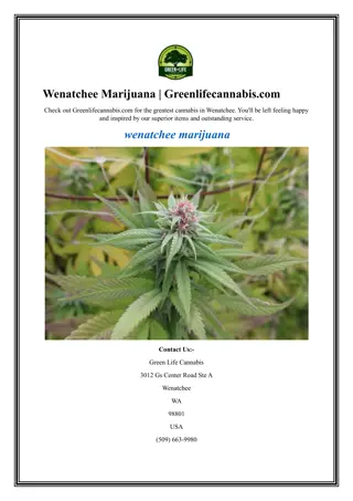 Wenatchee Marijuana Greenlifecannabis.com