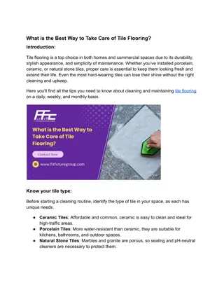 What is the Best Way to Take Care of Tile Flooring ?