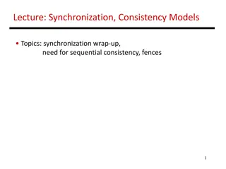 Synchronization Models for Consistency