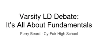 Mastering Fundamentals of Varsity LD Debate