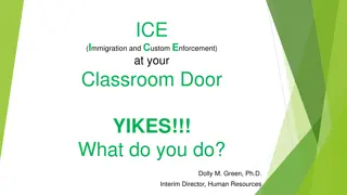 ICE, DACA, and Dreamers in the Education Environment