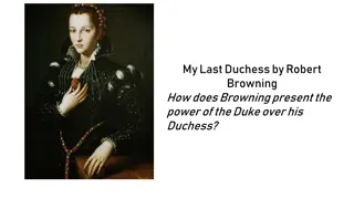Browning's Presentation of the Duke's Power