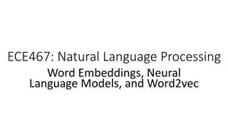 Word Embeddings and Neural Language Models