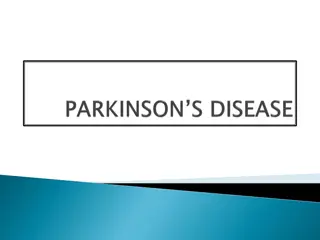 Parkinson's Disease - Symptoms and Causes