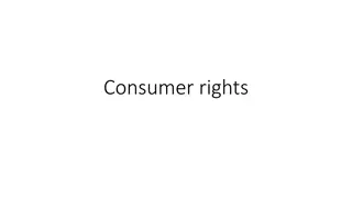 Consumer Rights: Safety, Information, Choice & More