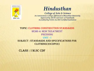 Clothing Construction Standards: Hems and Hem Treatments in Garment Finishing