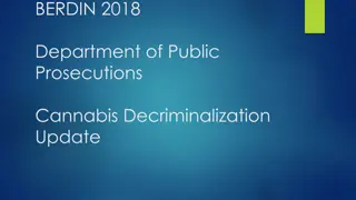 Decriminalization of Cannabis in Bermuda: Update 2018