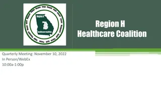 Region H Healthcare Coalition Quarterly Meeting - November 10, 2022