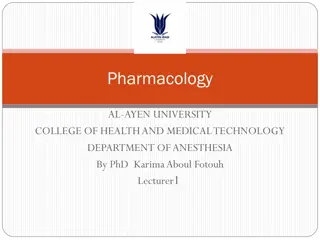 Pharmacology and Drug Administration