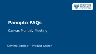 Tips for Using Panopto: Integration, Uploading, and Editing Guide