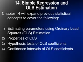 Regression and OLS Estimation - Parameters, Properties, Tests