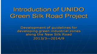 UNIDO Green Silk Road Project Overview