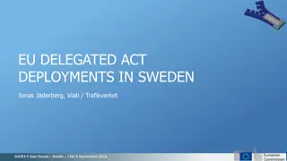 EU Delegated Act Deployments and Responsibilities in Sweden