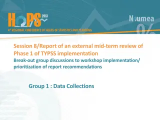 Challenges and Recommendations for Data Collection Planning in TYPSS Implementation