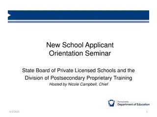 New School Applicant Orientation Seminar: State Board of Private Licensed Schools