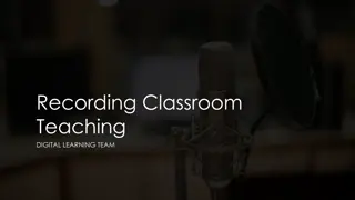 Effective Classroom Recording and Digital Learning Strategies