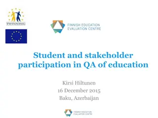 Evolution of Student and Stakeholder Participation in Quality Assurance of Education