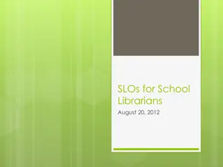 Student Learning Objectives (SLOs) for School Librarians