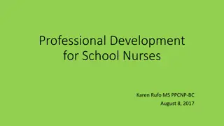 Professional Development for School Nurses - Needs Assessment and Goals