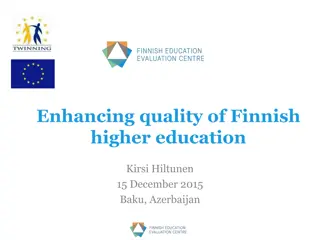 Quality Enhancement in Finnish Higher Education System