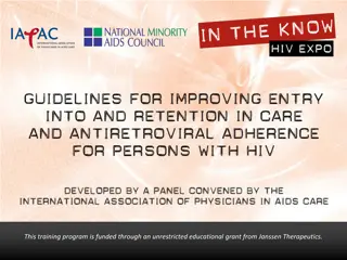 HIV Care and Adherence Guidelines: Evidence-Based Recommendations