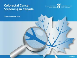Colorectal Cancer Screening Programs in Canada: Overview and Guidelines