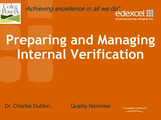Managing Internal Verification and Quality Assurance Process